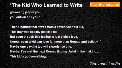 Geovanni Leaño - *The Kid Who Learned to Write