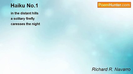 Richard R. Navarro - Haiku No.1