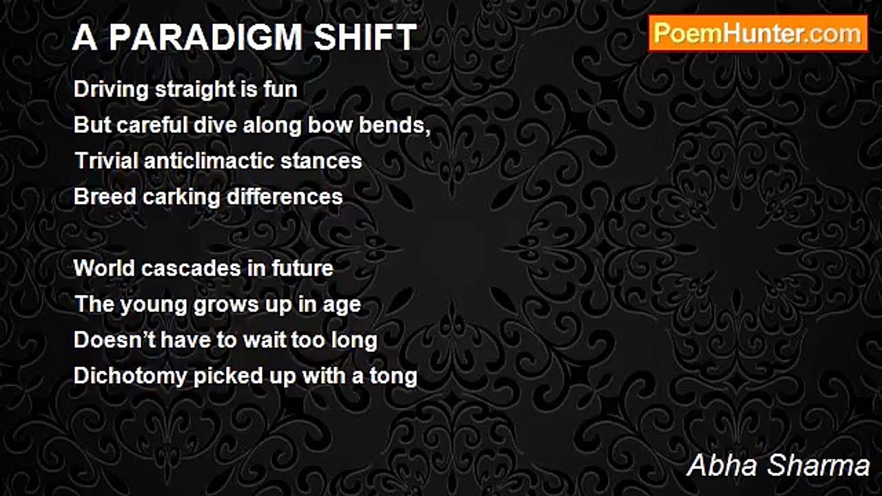 Abha Sharma - A PARADIGM SHIFT