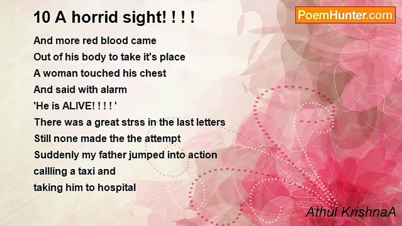 Athul KrishnaA - 10 A horrid sight! ! ! !
