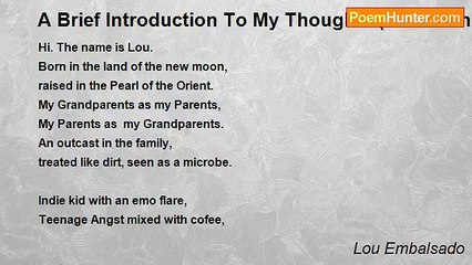 Lou Embalsado - A Brief Introduction To My Thoughts (I'm smiling, darling, not whining)