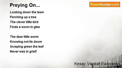 Kesav Venkat Easwaran - Preying On...
