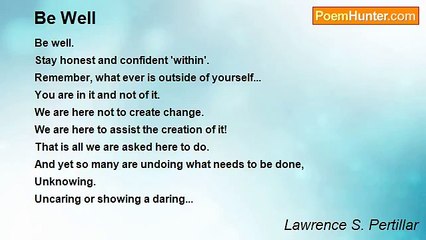 Lawrence S. Pertillar - Be Well