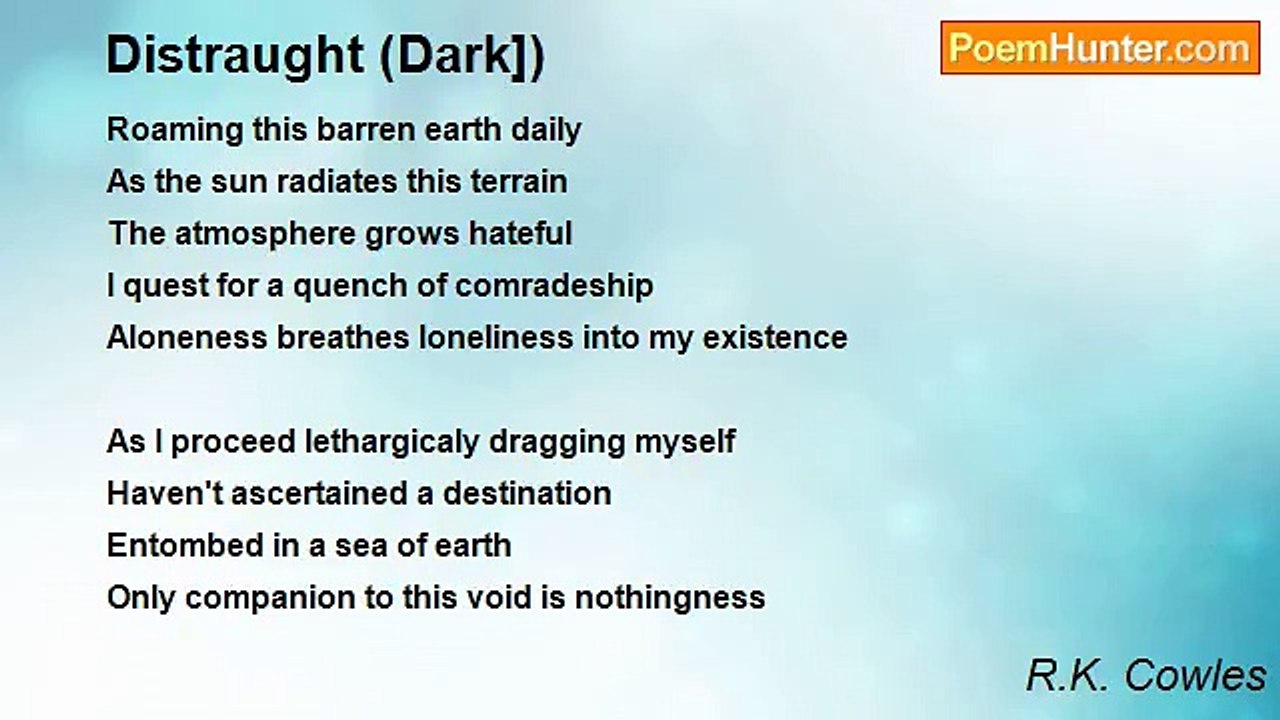 R.K. Cowles - Distraught (Dark])