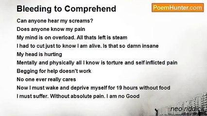 neo riddick - Bleeding to Comprehend