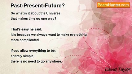 David Taylor - Past-Present-Future?