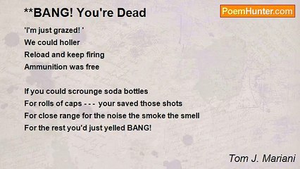 Tom J. Mariani - **BANG! You're Dead