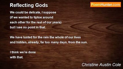 Christine Austin Cole - Reflecting Gods