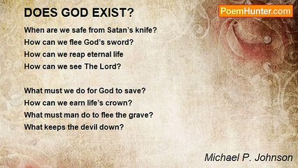 Michael P. Johnson - DOES GOD EXIST?