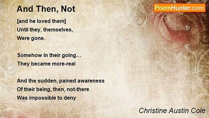 Christine Austin Cole - And Then, Not