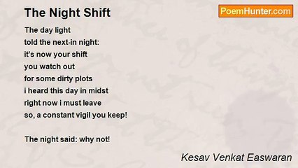 Kesav Venkat Easwaran - The Night Shift