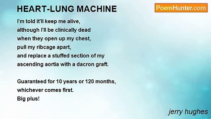 jerry hughes - HEART-LUNG MACHINE