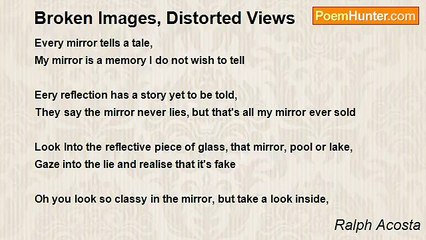 Ralph Acosta - Broken Images, Distorted Views