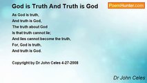 Dr John Celes - God is Truth And Truth is God