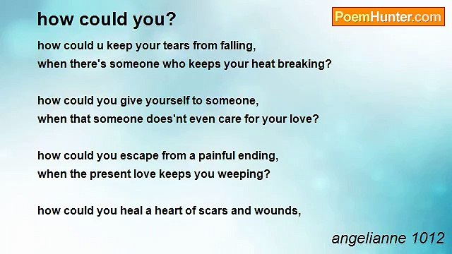 angelianne 1012 - how could you?