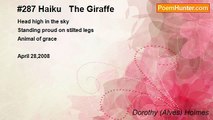 Dorothy (Alves) Holmes - #287 Haiku   The Giraffe