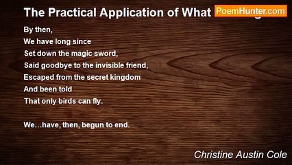 Christine Austin Cole - The Practical Application of What We Forgot