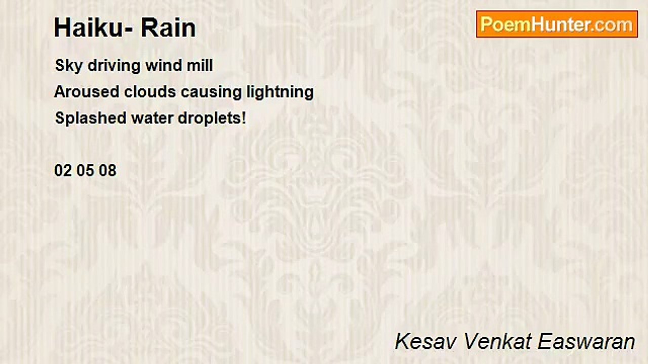 Kesav Venkat Easwaran - Haiku- Rain