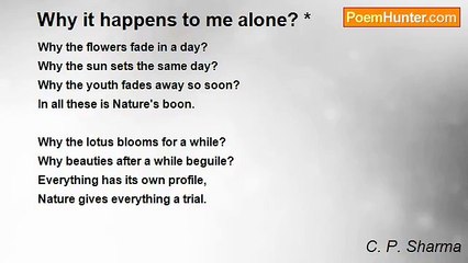 C. P. Sharma - Why it happens to me alone? *