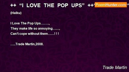 Trade Martin - ++ “I LOVE THE POP UPS” ++***************************************************************~~~~~~~~~~~~~~~~~~~~~~~~~~~~~~~~~~~~****************+++
