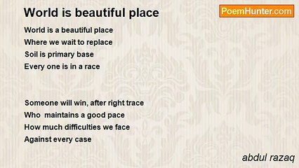 abdul razaq - World is beautiful place