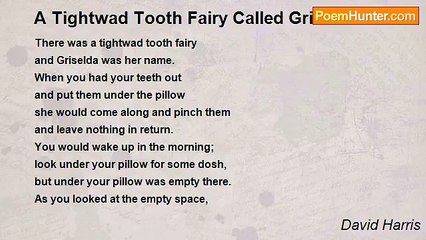 David Harris - A Tightwad Tooth Fairy Called Griselda