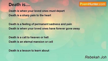 Rebekah Joh - Death is....