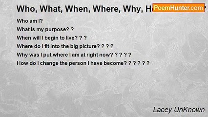 Lacey UnKnown - Who, What, When, Where, Why, How? ? ? ? ? ?