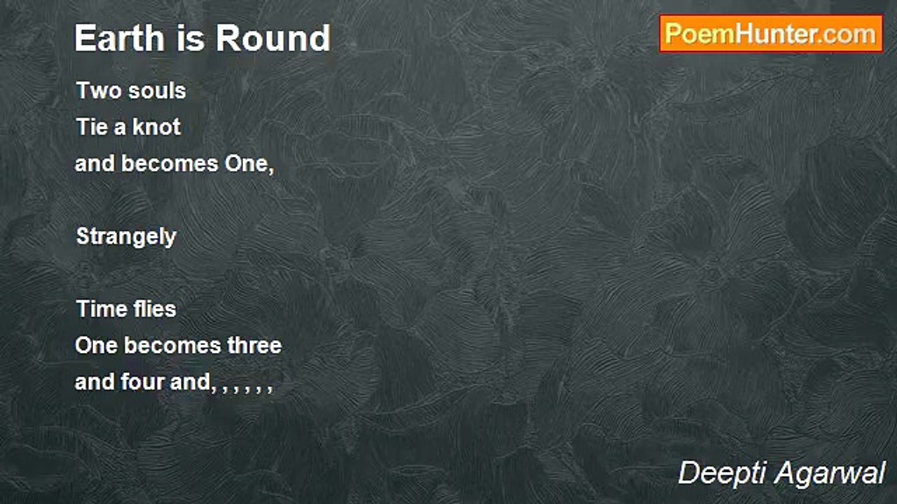 Deepti Agarwal - Earth is Round