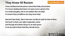 Francis Duggan - They Knew Of Racism