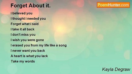 Kayla Degraw - Forget About it.