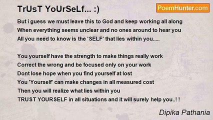 Dipika Pathania - TrUsT YoUrSeLf... :)