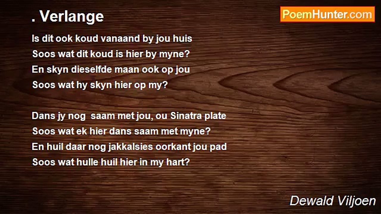 Dewald Viljoen - . Verlange