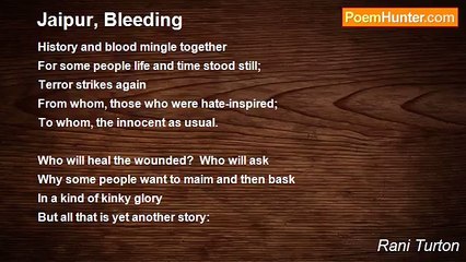Rani Turton - Jaipur, Bleeding