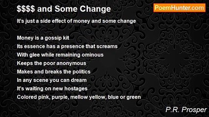 P.R. Prosper - $$$$ and Some Change