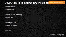 Dónall Dempsey - ALWAYS IT IS SNOWING IN MY HEART