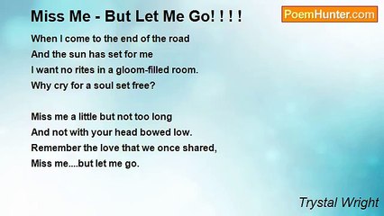 Trystal Wright - Miss Me - But Let Me Go! ! ! !
