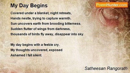 Satheesan Rangorath - My Day Begins