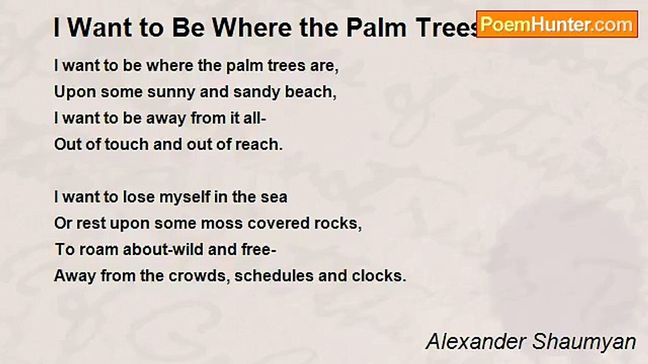 Alexander Shaumyan - I Want to Be Where the Palm Trees Are