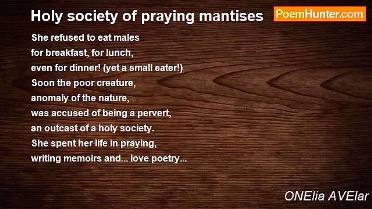 ONElia AVElar - Holy society of praying mantises