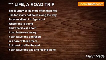 Marci Made - *** LIFE, A ROAD TRIP