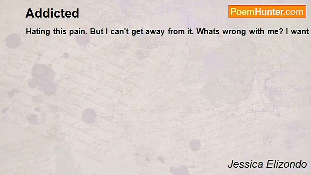 Jessica Elizondo - Addicted