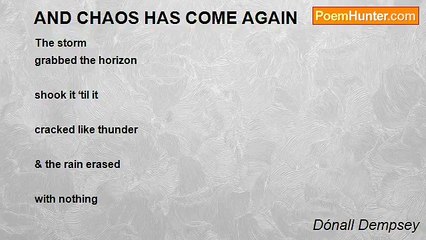 Dónall Dempsey - AND CHAOS HAS COME AGAIN