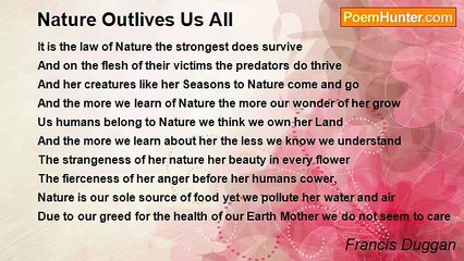 Francis Duggan - Nature Outlives Us All