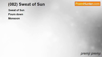 premji premji - (082) Sweat of Sun