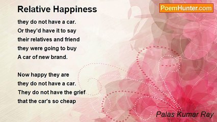 Palas Kumar Ray - Relative Happiness