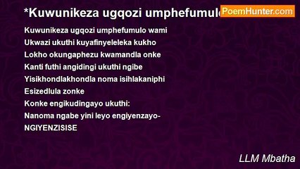 LLM Mbatha - *Kuwunikeza ugqozi umphefumulo wami