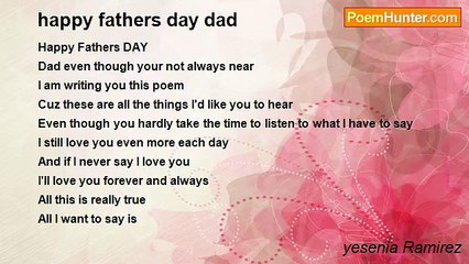 yesenia Ramirez - happy fathers day dad