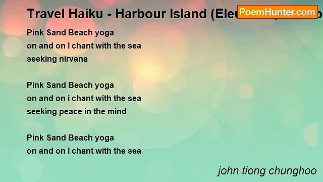 john tiong chunghoo - Travel Haiku - Harbour Island (Eleuthera, Caribbean)