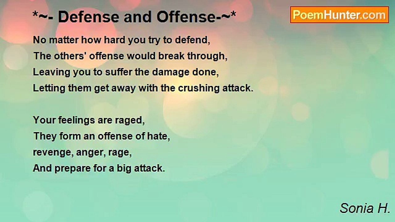 Sonia H. - *~- Defense and Offense-~*